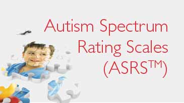 Autism Spectrum Rating Scales (ASRS)