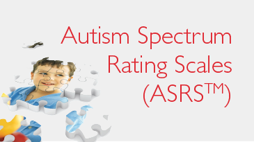 Autism Spectrum Rating Scales (ASRS)