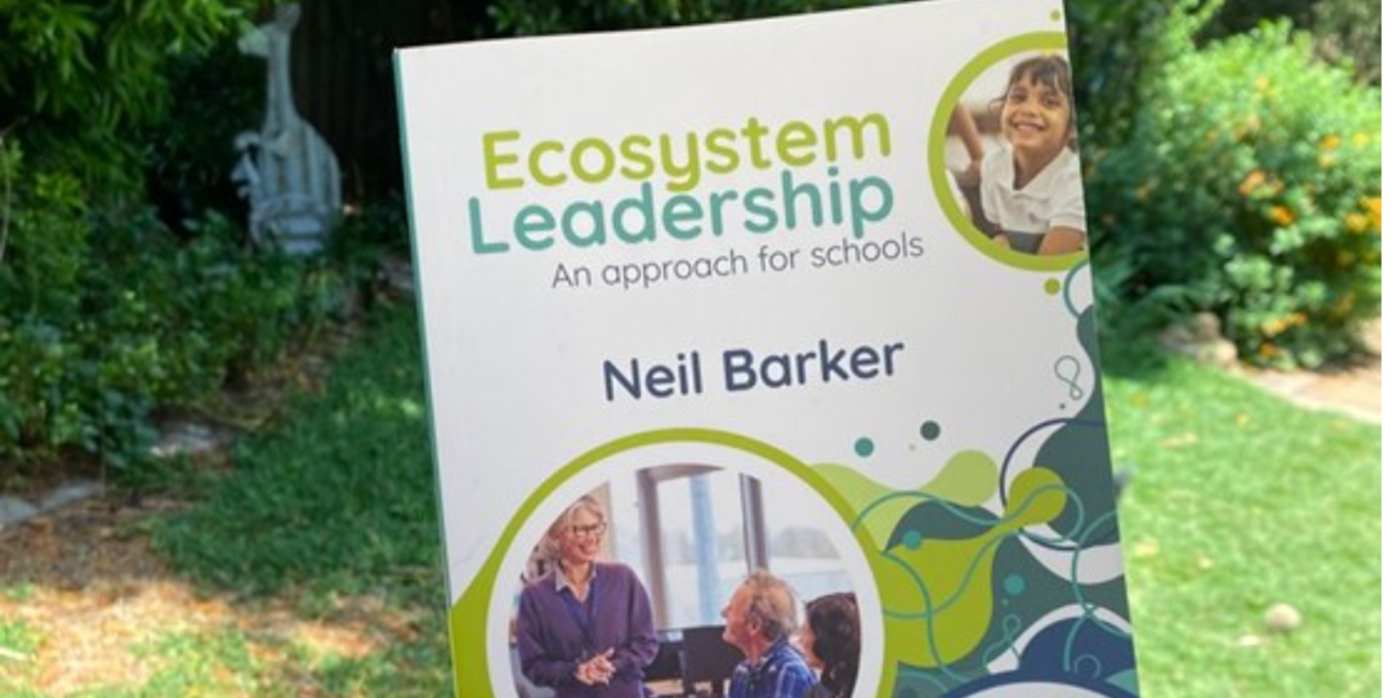 Ecosystem Leadership: An approach for schools