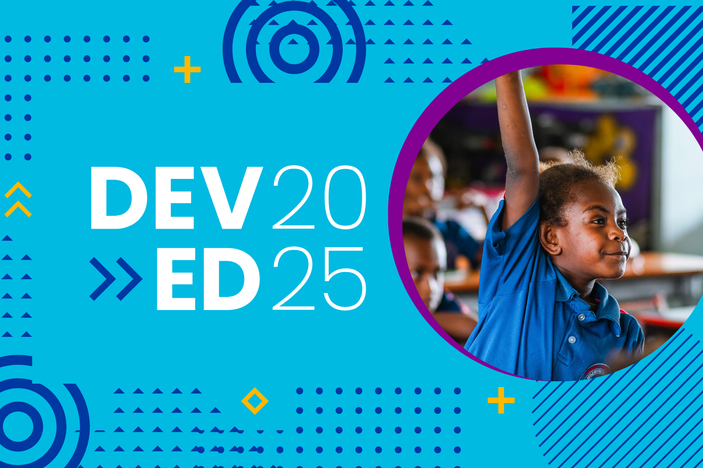 DevEd 2025 banner that includes DevEd logo and decorative graphics with photo of girl with hand up in class in Vanuatu.