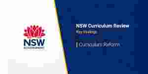 NSW Curriculum Review Interim Report released